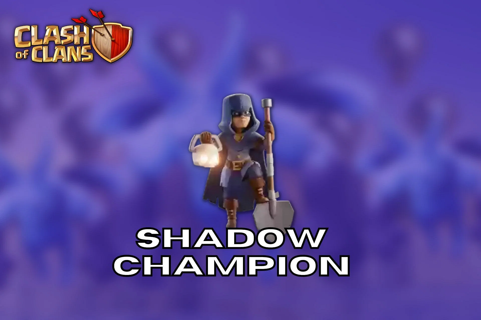 Shadow Champion in Clash of Clans