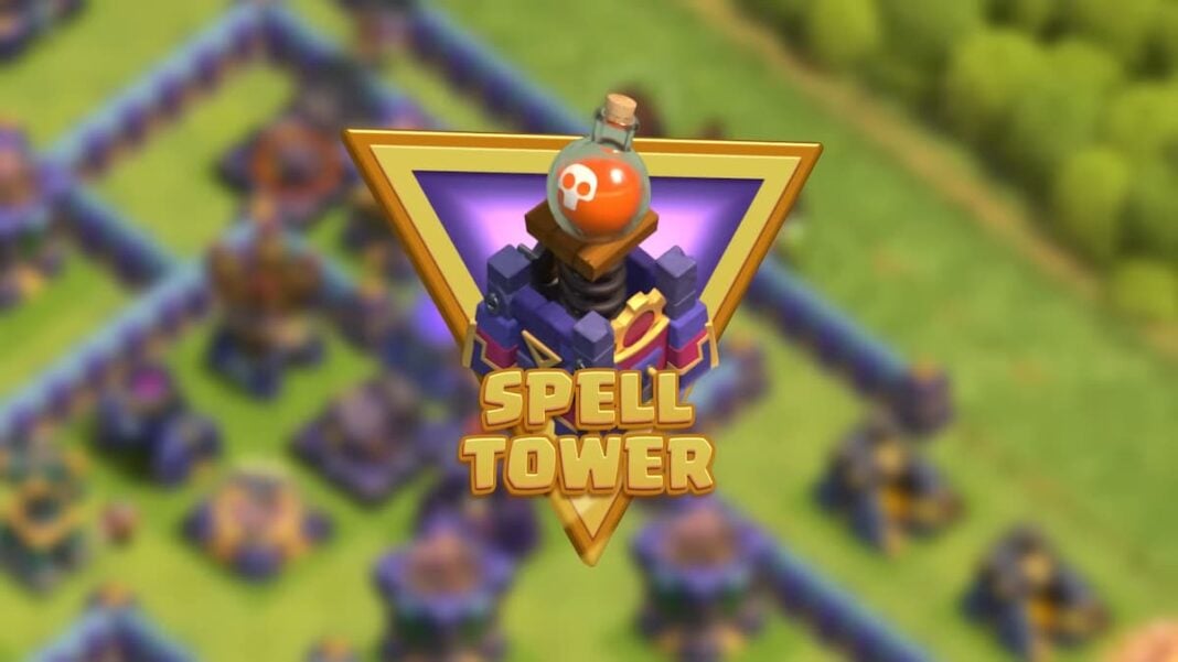 Spell Towers In Clash Of Clans: Everything You Need To Know